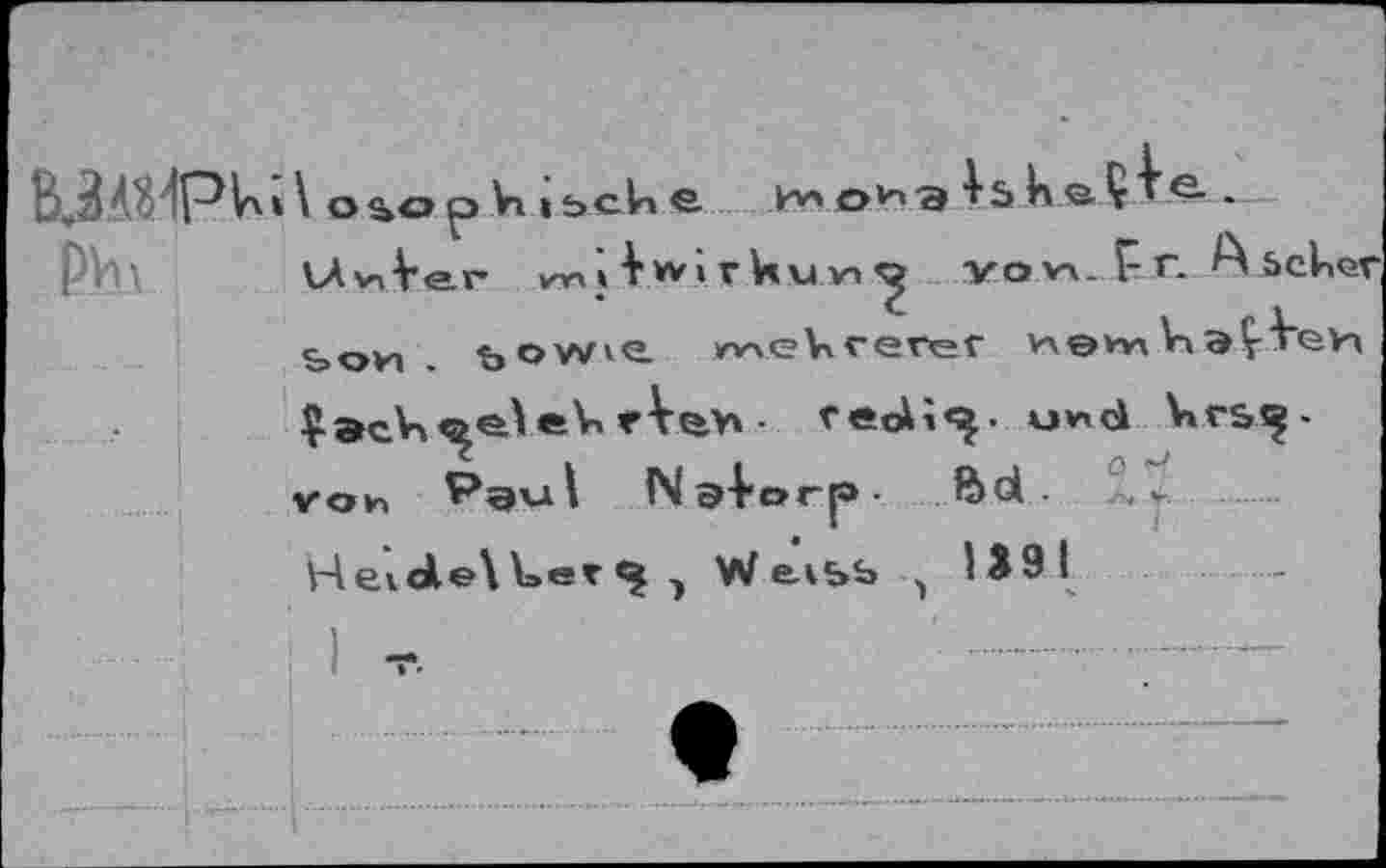 ﻿o^opViibcUe кмлиэ vyxi^wirhvvKS

£эсЛ\«^е\eV. rVe.v» ■ retoU«^- u^d V»rs«j-voh Pgul Na-Vorp-	ßd-
HeidelVet^ , Wei$S>	’ti$H